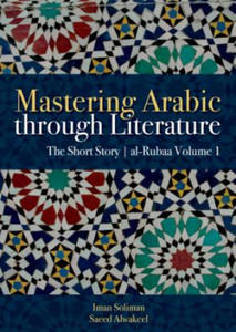 Mastering Arabic Through Literature - 2878801021