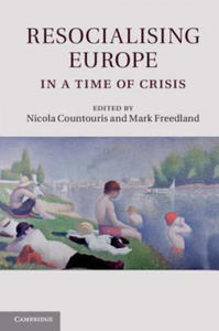 Resocialising Europe in a Time of Crisis - 2867136715