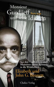 Monsieur Gurdjieff und seine Idioten - Paris 1949 - 2877626051