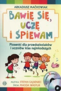 Bawie sie, ucze i spiewam. Tylko Ksika - 2861959510