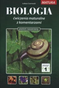 Biologia Cwiczenia maturalne z komentarzami Poziom rozszerzony Zeszyt 1 - 2861907381