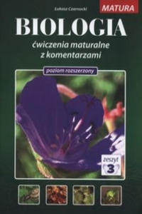 Biologia cwiczenia maturalne z komentarzami Poziom rozszerzony Tom 3 - 2861907770