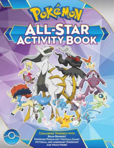 Pokmon All-Star Activity Book: Meet the Pokmon All-Stars--With Activities Featuring Your Favorite Mythical and Legendary Pokmon! - 2878877656