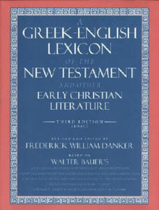 Greek-English Lexicon of the New Testament and Other Early Christian Literature - 2853396075