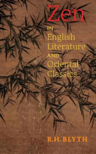 Zen in English Literature and Oriental Classics - 2877314956