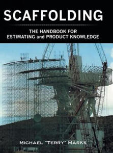 SCAFFOLDING - THE HANDBOOK FOR ESTIMATING and PRODUCT KNOWLEDGE - 2868920479