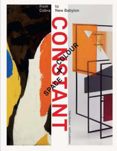 Constant: Space + Colour: From Cobra to New Babylon - 2876462618