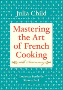 Mastering the Art of French Cooking, Volume I - 2826644040