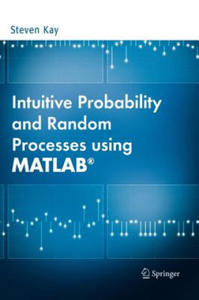 Intuitive Probability and Random Processes using MATLAB (R) - 2878174442