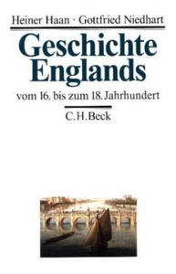 Geschichte Englands Bd. 2: Vom 16. bis zum 18. Jahrhundert - 2876549048