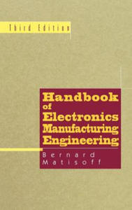 Handbook of Electronics Manufacturing Engineering - 2875340312