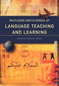 Routledge Encyclopedia of Language Teaching and Learning - 2877494317