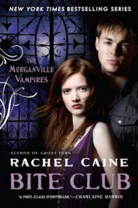 The Morganville Vampires - Bite Club - 2877953488