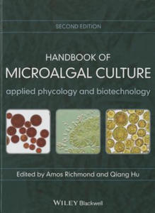 Handbook of Microalgal Culture - Applied Phycology and Biotechnology 2e - 2876550030