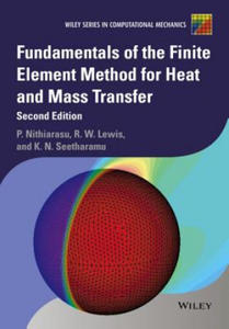 Fundamentals of the Finite Element Method for Heat and Mass Transfer 2e - 2873614565