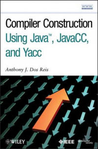 Compiler Construction Using Java, JavaCC and Yacc - 2878321076