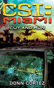 CSI Miami, Cut and Run. CSI Miami, Im freien Fall, englische Ausgabe - 2878300073