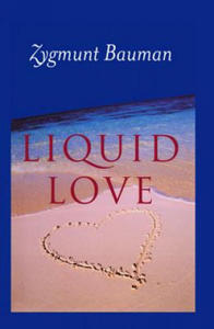 Liquid Love on the Frailty of Human Bonds - 2826641164