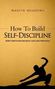 How to Build Self-Discipline - 2868920472