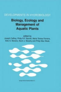 Biology, Ecology and Management of Aquatic Plants - 2877637654