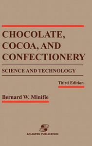 Chocolate, Cocoa and Confectionery: Science and Technology - 2867140226