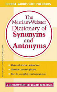 Merriam-Webster Dictionary of Synonyms and Antonyms - 2873976466