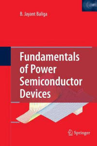 Fundamentals of Power Semiconductor Devices - 2868255099