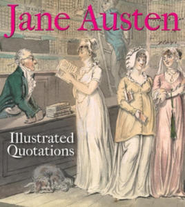 Jane Austen: Illustrated Quotations - 2861960477