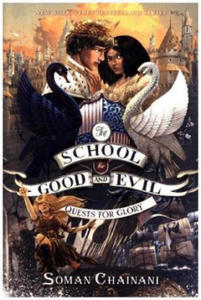 The School for Good and Evil 04. The Quests for Glory - 2871891162