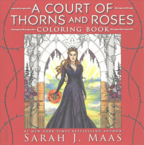 A Court of Thorns and Roses Coloring Book - 2871406144