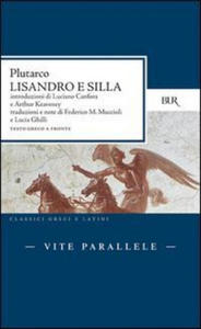 Vite parallele. Lisandro e Silla. Testo greco a fronte - 2875795128