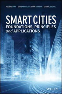 Smart Cities - Foundations, Principles and Applications - 2867161467