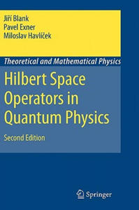 Hilbert Space Operators in Quantum Physics - 2861933089