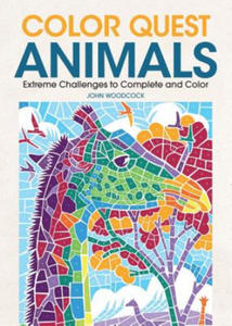 Color Quest Animals: Extreme Challenges to Complete and Color - 2872203559