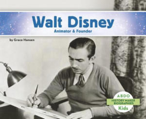 Walt Disney: Animator & Founder - 2876934646