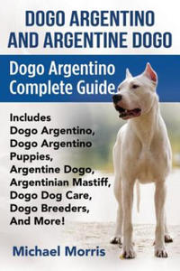 Dogo Argentino And Argentine Dogo - 2861976664