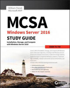 MCSA Windows Server 2016 Study Guide - Exam 70-740 - 2845290868