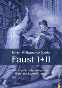 Faust I und II: Textausgabe mit Wort- und Sacherklrungen und Verszhlung / Faust 1 und 2: Gymnasiale Oberstufe - 2877861399