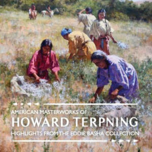 American Masterworks of Howard Terpning - 2866867789