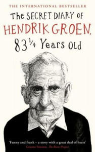 Secret Diary of Hendrik Groen, 831/4 Years Old - 2861900271