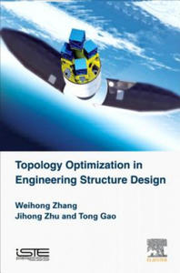 Topology Optimization in Engineering Structure Design - 2873607761