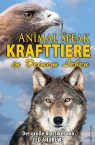 Animal Speak: Krafttiere in Deinem Leben - 2872528723