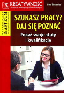 Szukasz pracy daj sie poznac - 2871791933