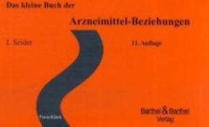 Das kleine Buch der Arzneimittel-Beziehungen - 2878429735