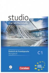 Studio: Die Mittelstufe - Deutsch als Fremdsprache - C1