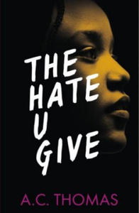 The Hate U Give - 2844862403