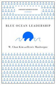 Blue Ocean Leadership (Harvard Business Review Classics) - 2873482839