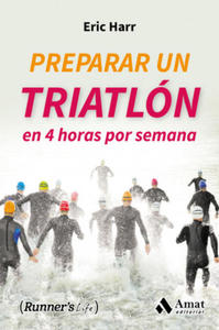 Preparar un triatlon en 4 horas por semana - 2878081617