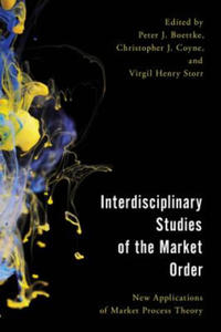 Interdisciplinary Studies of the Market Order - 2878625526