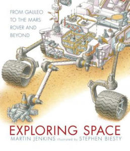 Exploring Space: From Galileo to the Mars Rover and Beyond - 2861887712